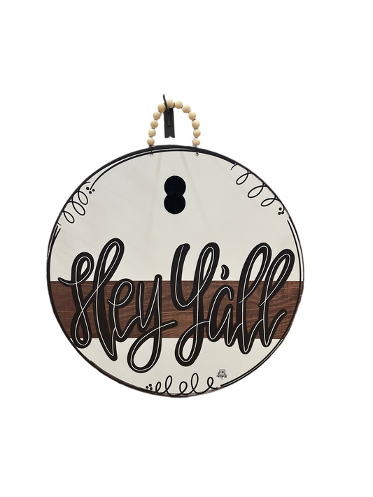 Hey Yall Door Hanger